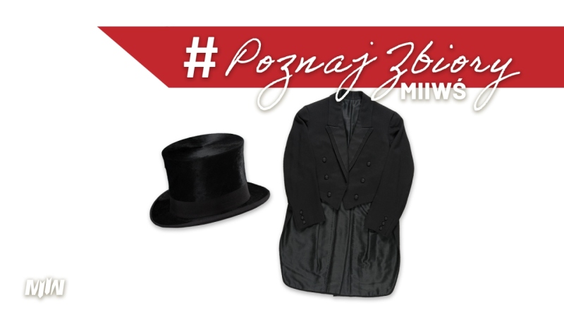 #PoznajZbioryM2WŚ - frak i cylinder z okresu międzywojennego