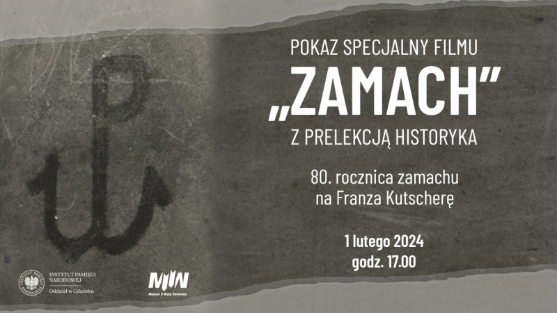 Pokaz specjalny filmu „Zamach” + prelekcja 