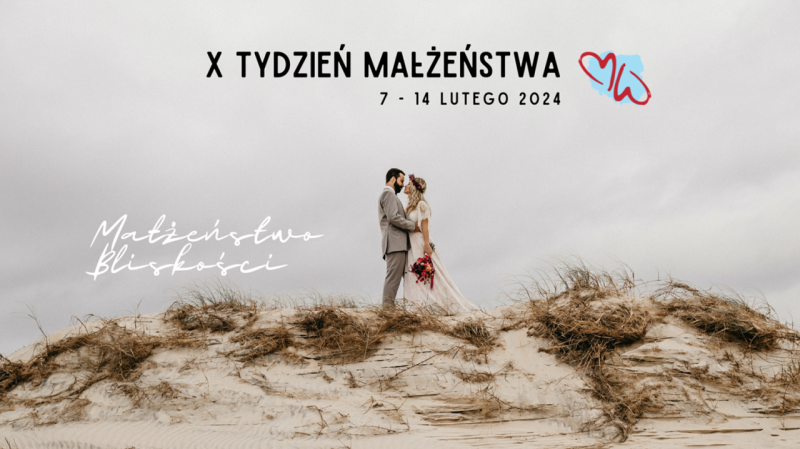 X Tydzień Małżeństwa w MIIWŚ (7-14 lutego)