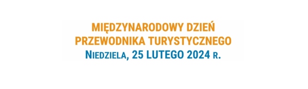 Międzynarodowy Dzień Przewodnika - Bezpłatne oprowadzanie w MIIWŚ