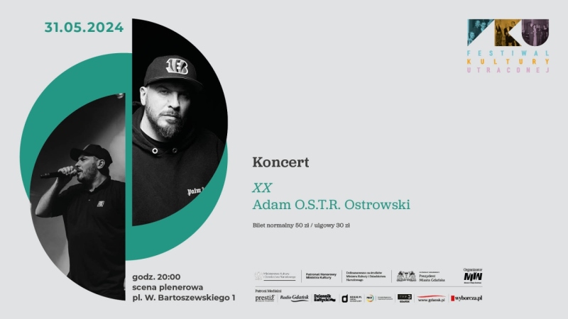 Koncert O.S.T.R. – „XX” - III edycja Festiwalu Kultury Utraconej