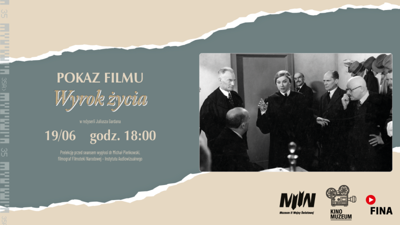 W STARYM KINIE: Wyrok życia + prelekcja dr. Michała Pieńkowskiego