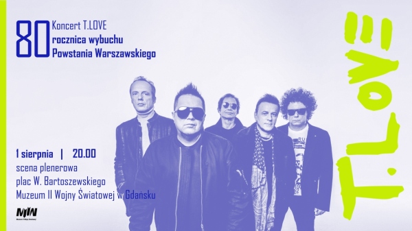 Koncert T.LOVE w 80. rocznicę wybuchu Powstania Warszawskiego