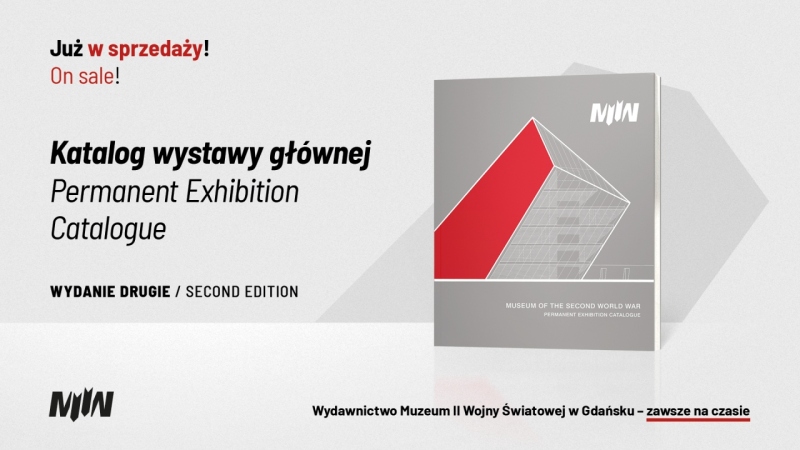 New Publication: Museum of the Second World War Permanent Exhibition Catalogue