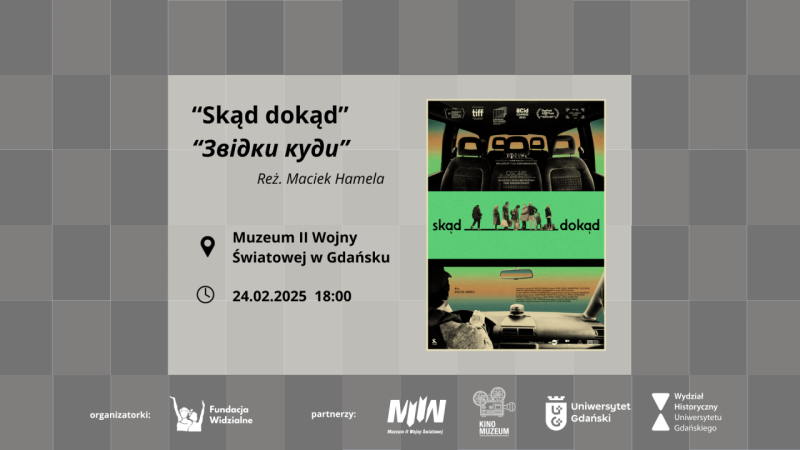 SKĄD DOKĄD | Pokaz filmu + dyskusja