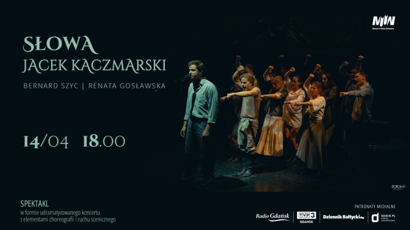 Spektakl „Słowa – Jacek Kaczmarski”