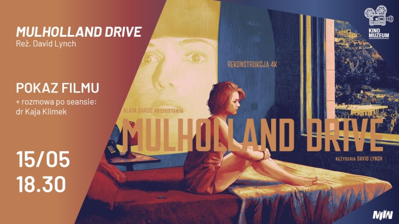 KLASYKA KINA NA NOWO: Mulholland Drive + rozmowa po seansie z Kają Klimek