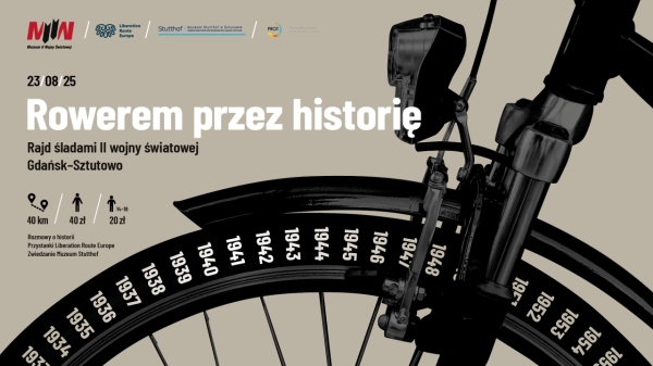 Rowerem przez Historię: rajd rowerowy MIIWŚ z Gdańska do Sztutowa śladami II wojny światowej