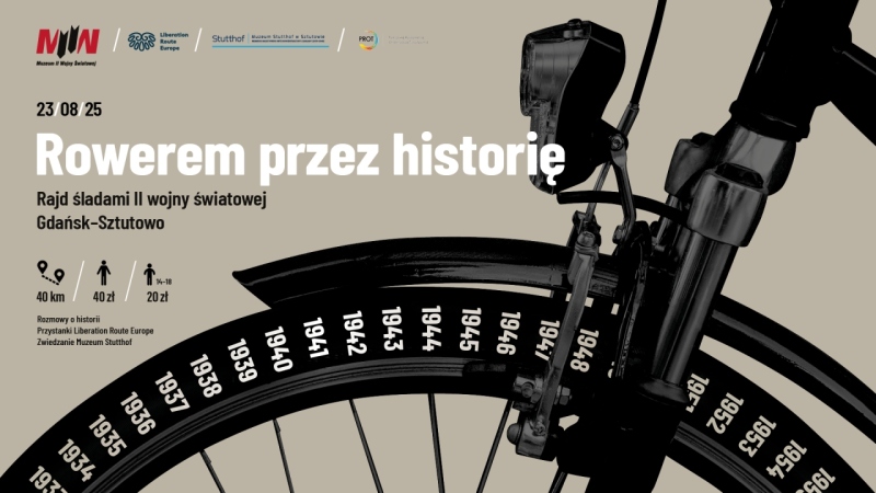 Rowerem przez Historię: rajd rowerowy MIIWŚ z Gdańska do Sztutowa śladami II wojny światowej