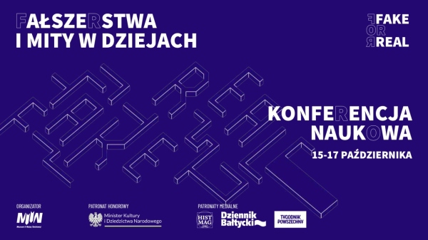 Fałszerstwa i mity w dziejach. Konferencja naukowa w MIIWŚ