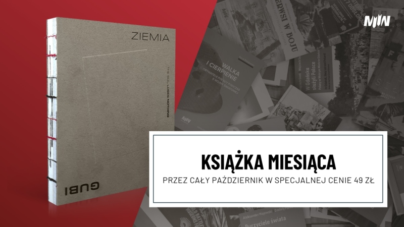 Książka października - katalog wystawy „Ziemia nie gubi. Jeńcy cywilni na Westerplatte (1939–1941)”