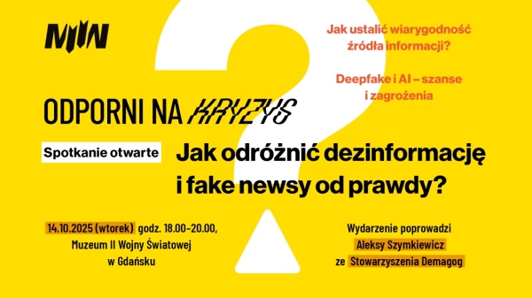 Spotkanie otwarte: Jak odróżnić dezinformację i fake newsy od prawdy?