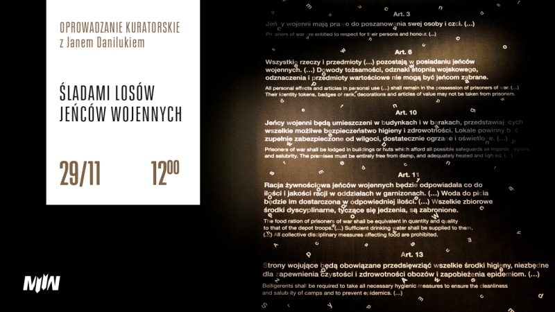 Oprowadzanie kuratorskie: „Śladami losów jeńców wojennych”
